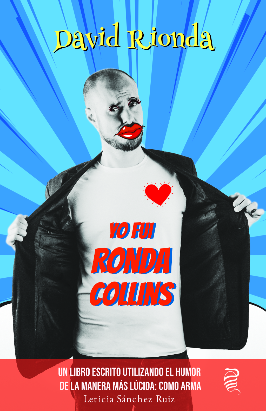 Yo fui Ronda Collins (libro)